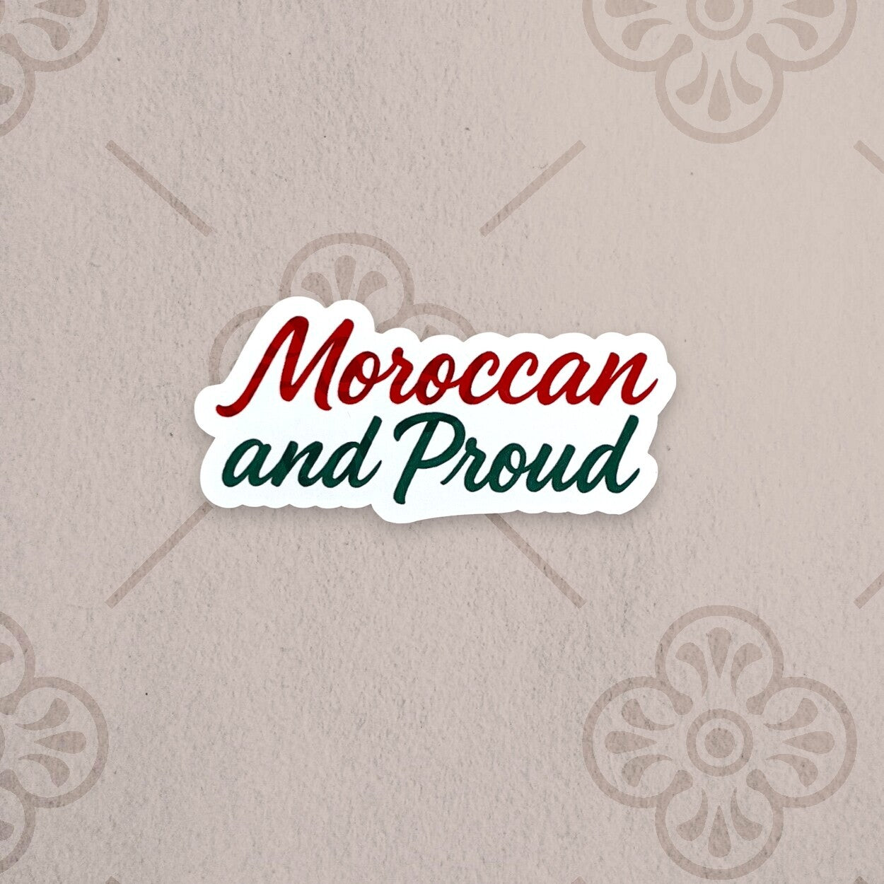 Sticker - Moroccan and proud