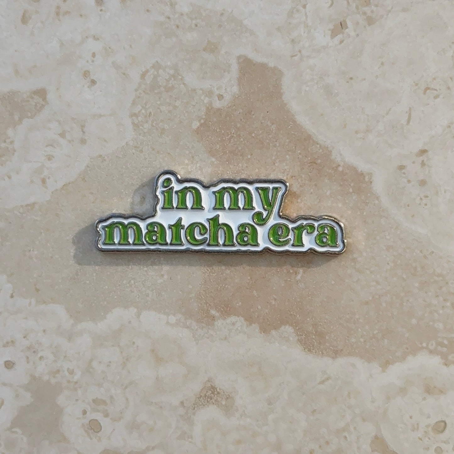 Sticker Metal - " In my Matcha era"
