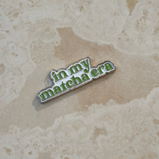 Sticker Metal - " In my Matcha era"